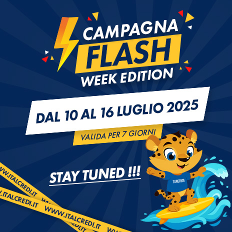 CAMPAGNA FLASH – WEEK EDITION